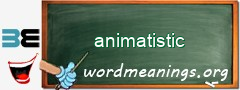WordMeaning blackboard for animatistic
